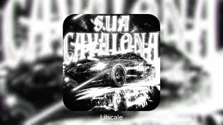 Sua Cavalona Sped Up