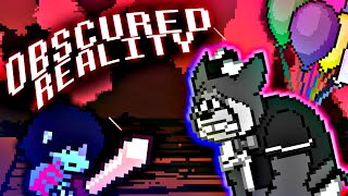 Obscured Reality -Deltarune Freedom Edition Ust- Collab