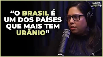 imagem do vídeo Engenheira nuclear sobre IMPORTÂNCIA do URÂNIO | À Deriva Cortes