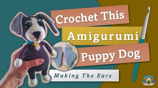 Crochet Amigurumi Dog Ears Tutorial | Crochet Along With Me | FREE Crochet Amigurumi Pattern