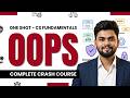 OOPS in One Video | Object-Oriented Programming System | Complete for College & Coding Interviews