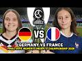 🔴 GERMANY VS FRANCE FINAL UEFA WOMEN'S U17 EURO 2026 PREVIEW, MATCH FIXTURES & PREDICTIONS