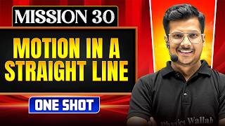 MOTION IN A STRAIGHT LINE in ONE SHOT || All Concepts, Tricks & PYQ || NEET 2026