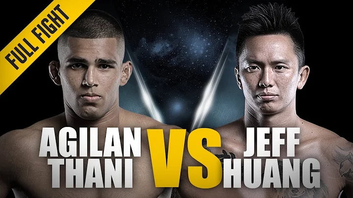 ONE: Full Fight | Agilan Thani vs. Jeff Huang | Al...