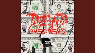 Dead Presidents