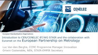 CEN/CENELEC BTWG STAIR introduction to European partnership on Metrology