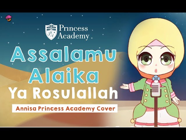 Bershalawat bersama Annisa (Princess Academy Cover) class=