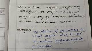 L1-What is Computer Program,Programming Language,Source Program,Object Program,Compiler,Interpreter