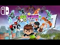 Ben 10 Power Trip - FIRST 24 Minutes Gameplay on Nintendo Switch