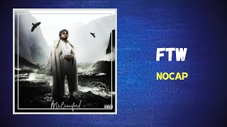 NoCap - FTW (Lyrics)