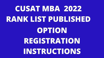 CUSAT MBA 2022 Rank List Published/Option Registration Instructions