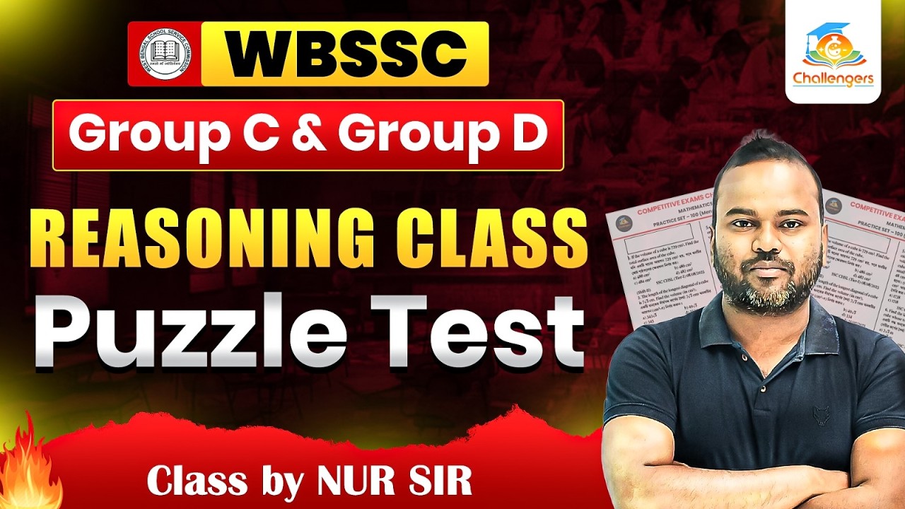 🎯Puzzle Test | All Type of Questions | WBSSC Group C and D | Nur Sir
