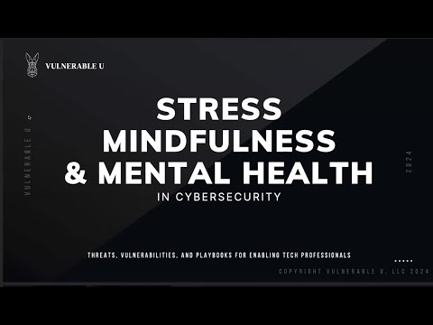 Stress, Mindfulness, & Mental Health in Cybersecurity @ NetNoiseCon - video from GreyNoise