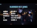 Capture de la vidéo Talwiinder Best Songs Playlist | Full Punjabi Hits Jukebox 2025 | Part 1 | #Talwiinder #Punjabimusic