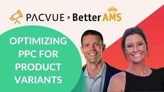How To Optimize PPC On Products With Variants - PPC Optimization
