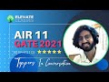 Gate 2021  air 11  adityam rai  elevate classes  in conversation with our toppers