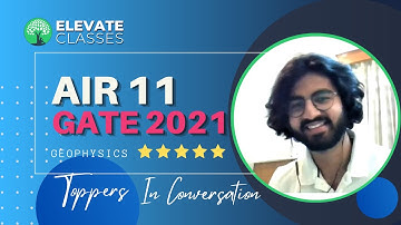 GATE 2021 - AIR 11 | Adityam Rai | Elevate Classes - In Conversation with our Toppers