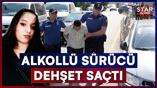 Cinayet Gibi Kaza 23 Yaşındaki Kızı Hayattan Koparıp Arkasına Bile Bakmadı Star Ana Haber