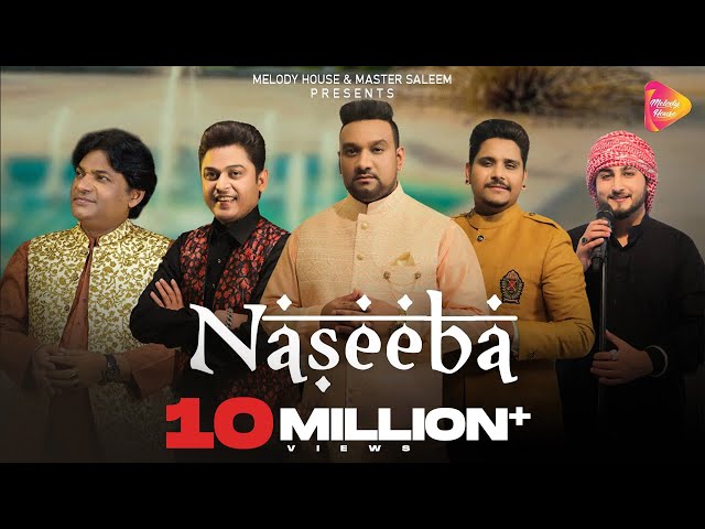 Naseeba (Official VIdeo) | Master Saleem | Khan Saab | Kamal Khan | Feroz Khan | Sher Mian Daad class=