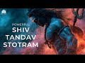 Shiv Tandav Stotram That Will Give You Goosebumps рџ Ґ Powerful Shiva Mantra 2025 Copyright Free Shiv Tandav Stotram That Will Give You Goosebumps рџ Ґ Powerful Shiva Mantra 2025 Copyright Free