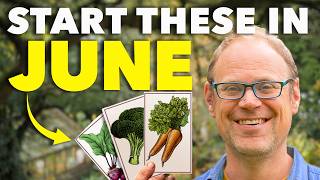 Last Chance: Sow these 7 Crops in June