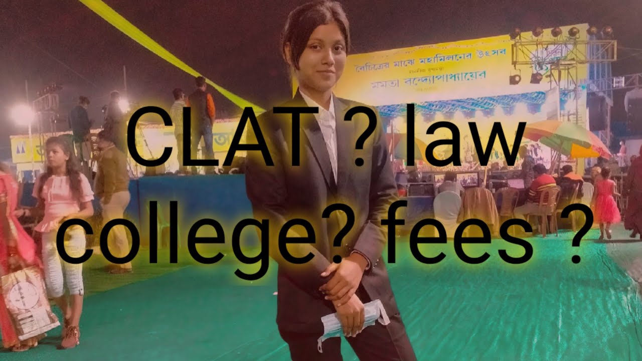 Law college, CLAT kya hoti he? college fees 😊 YouTube