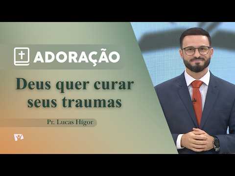 God wants to heal your traumas | Pastor Lucas Higor