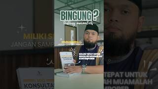 Miliki bukunya segera, Jangan sampai kehabisan❗️#buku #konsultasi #fikih #muamalah #qna #tanyajawab