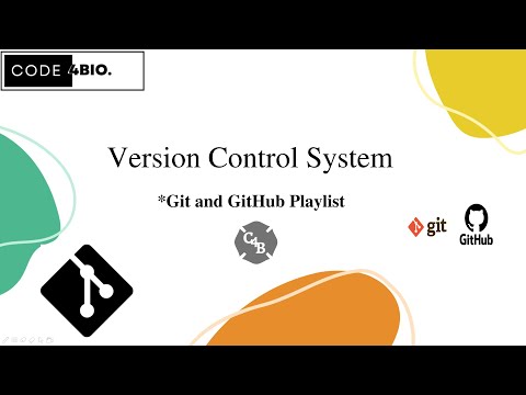 Version Control system | Git | Github | Bioinformatics | Hands on |