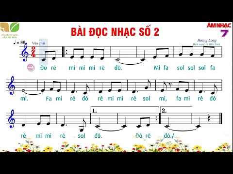 Video BÀI ĐỌC NHẠC SỐ 2 - LỚP 7 | SGK Kết Nối Tri Thức Với... - youtube
