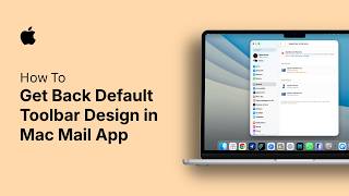 How to Get Back Default Toolbar Design in Mac Mail App
