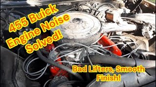 1973 Buick Centurion 455 Engine Noise: Diagnosis and Fix