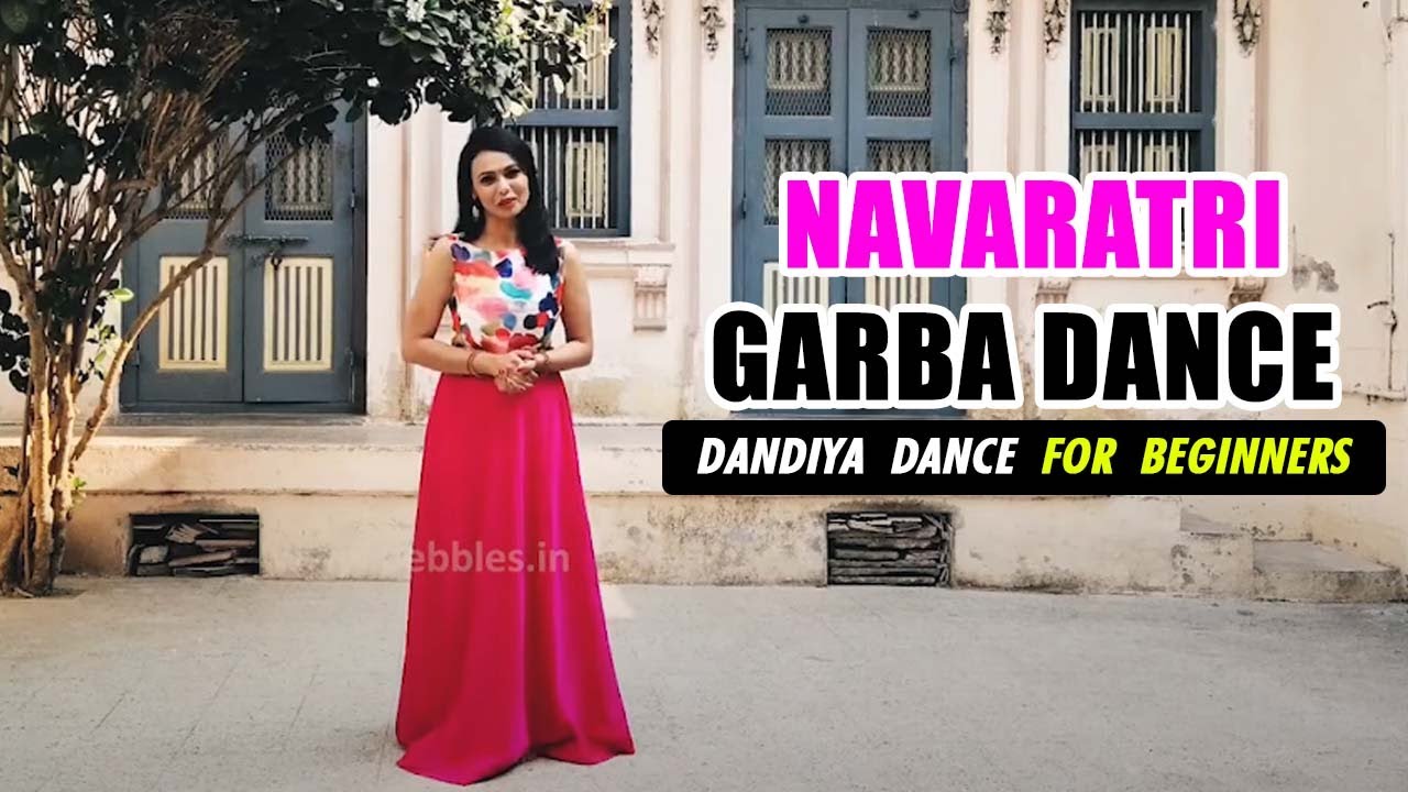 10 Dandiya Dance For Beginners Navaratri Garba Dance Songs Garba