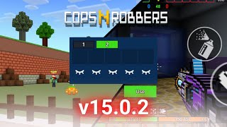 cops N robbers #321 The you Bsamur yang Csanu Aill Msami your Now For samil is v15.0.2 🙁