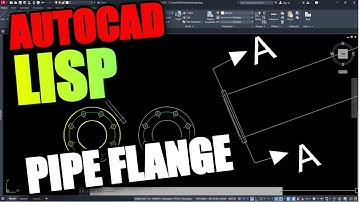 AutoCAD LISP for Pipe Flanges — Automated Flange Drawing Tool