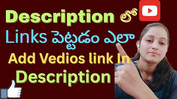 How to add links in YouTube videos description telugu/2025 YouTube Updates/Vedio Link ఎలా ఇవ్వాలి 👉