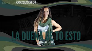 La Dueña de To' Esto - Salsation® Choreography by SET Rita Areosa