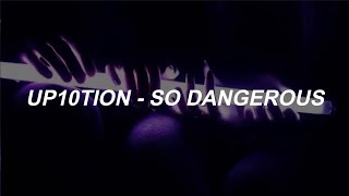 UP10TION (업텐션) 'SO DANGEROUS' (위험해) Easy Lyrics