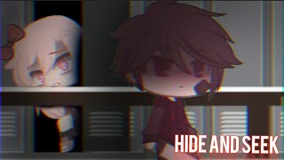 HIDE and SEEK | GachaClub