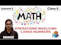 Operations Involving Large Numbers | Math | Chapter 2 | Class 5 | By Riya Mam | Jagriti Publication