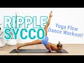 Yoga Flow Dance Workout || Sycco (Flume +Chrome  Sparks) - Ripple || Beat Workout