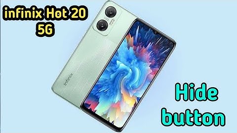 How To Hide Button, How To Hide Back Button In Infinix Hot 20 5G, Navigation Button