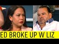 Ed DUMPS Liz on 90 Day Fiance Tell All!