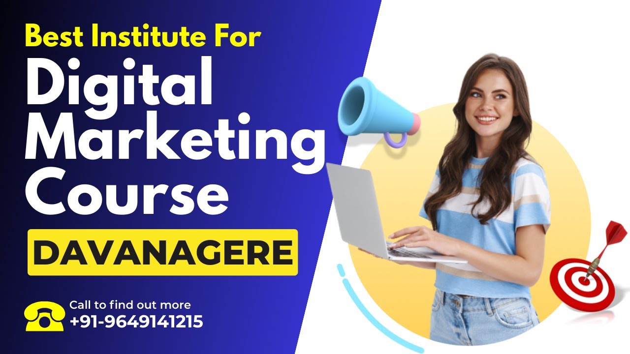 Best Training Institute for Digital Marketing Course in Davanagere | Digital Marketing Training