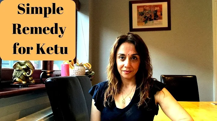 Simple Remedy for Ketu