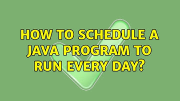 How to schedule a java program to run Every day? (8 Solutions!!)