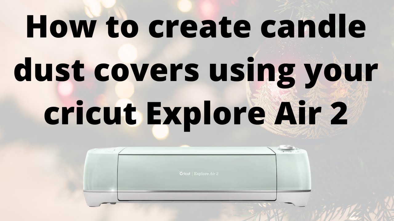 Cricut Explore Air 2 Dust Cover 