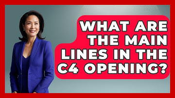 What Are The Main Lines In The C4 Opening? - The Chess Codex
