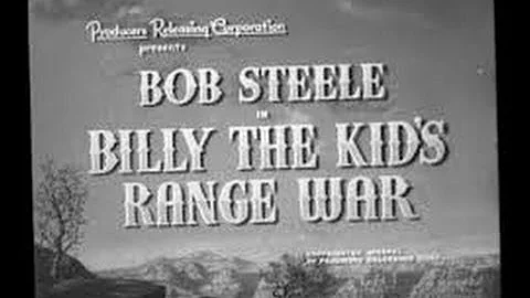 1941: Billy The Kid's Range War (Bob Steele, Al St. John, Joan Barclay) (Western Films)