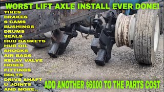 PETERBILT FRAME STRETCH PT12 NEW TIRES AND NEW PROBLEMS! LIFT AXLE IS IN BAD SHAPE!